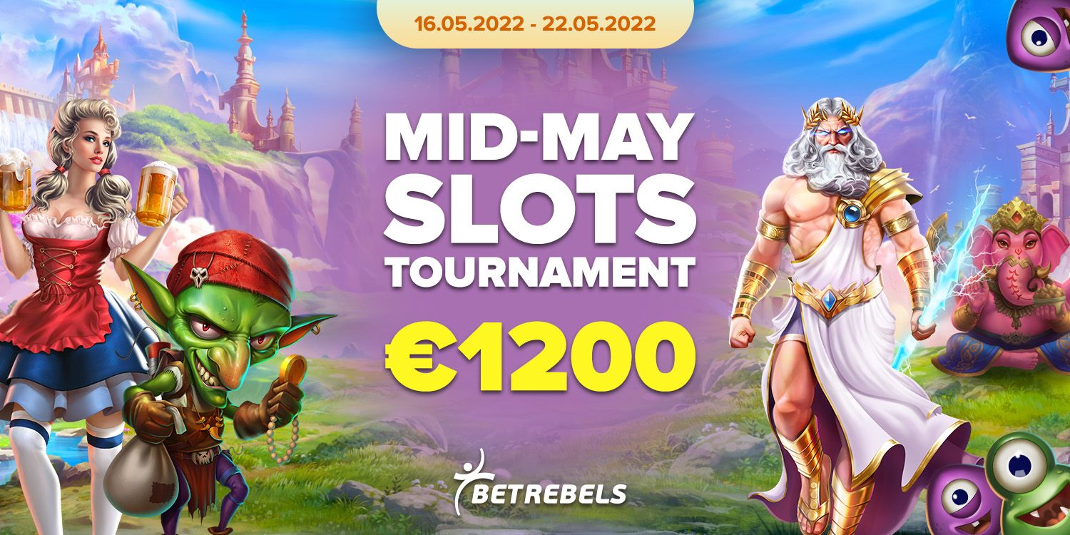 Torneo di Mid - May Slots di BetRebels